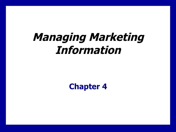 managing marketing information to gain customer insights summary assessing marketing information needs